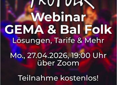 Webinar zum Thema GEMA & Balfolk